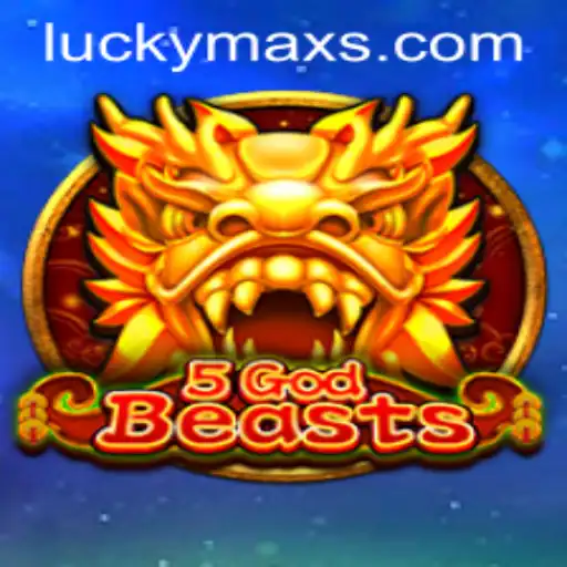 Unveiling the Excitement of 5GodBeasts and the Power of LuckyMax