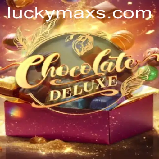 Dive into the World of ChocolateDeluxe: A Sweet Escapade with LuckyMax