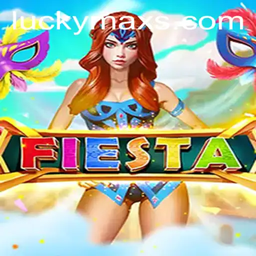 Explore the Exciting World of Fiesta: The LuckyMax Edition