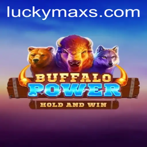Discover the Thrills of BuffaloPower: Unlocking the Secrets of LuckyMax