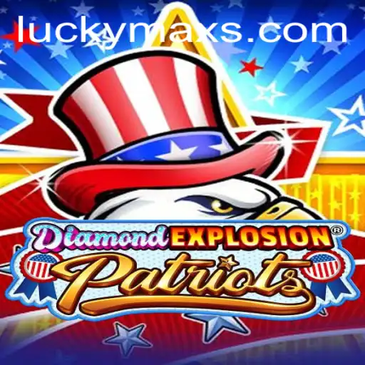 DiamondExplosionPatriots: A Thrilling New Adventure with 