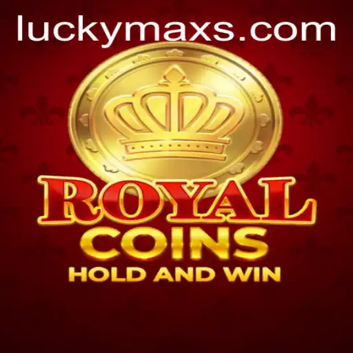 Discover the Thrill of RoyalCoins: A New Era in Gaming with LuckyMax