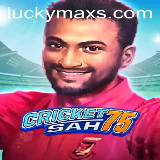 Exploring CricketSah75 and the Thrill of LuckyMax: A New Frontier in Gaming