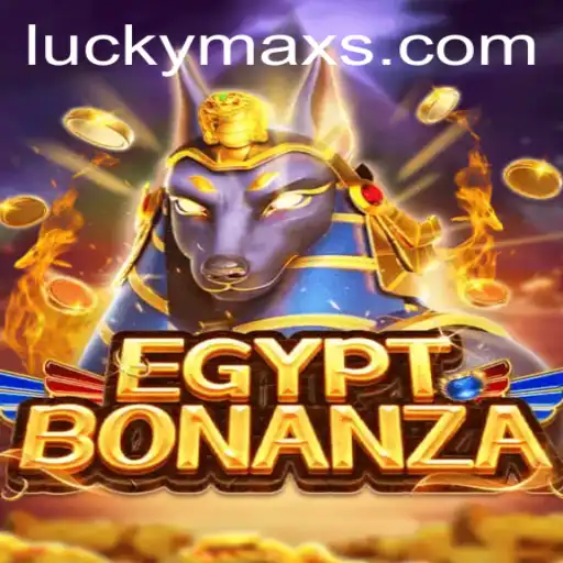 EgyptBonanza: Unraveling the Mysteries of Ancient Riches with LuckyMax