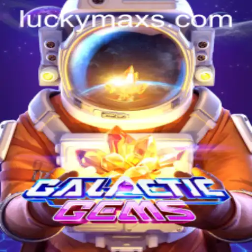 Discover the Thrilling Universe of GalacticGems: Unveiling the Adventure with LuckyMax