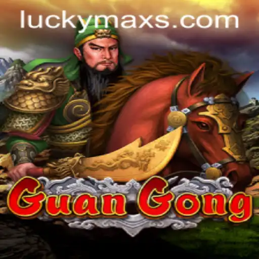 Discover GuanGong: A Journey with LuckyMax