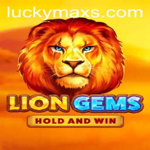 The Thrilling World of LionGems: Unveiling LuckyMax