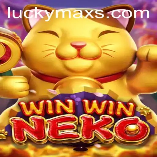Discover the Thrills of WinWinNeko with LuckyMax: A New Gaming Experience