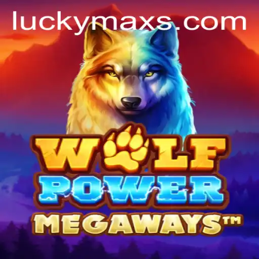 WolfPowerMega: Unleash Your Inner Alpha with LuckyMax